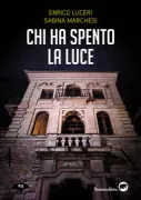 Copertina libro <b>Chi ha spento la luce</b>