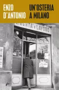 Copertina libro <b>Un'osteria a Milano</b>