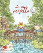 Copertina libro <b>La casa perfetta<br></b>(titolo originale o altro titolo: <i>Sorenara Ii Ie Arimasuyo</i>)