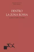 Copertina libro <b>Dentro la zona rossa</b>