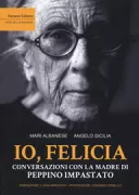 Copertina libro <b>Io, Felicia</b>