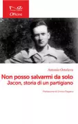Copertina libro <b>Non posso salvarmi da solo</b>