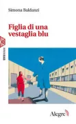 Copertina libro <b>Figlia di una vestaglia blu</b>