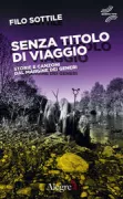 Copertina libro <b>Senza titolo di viaggio</b>