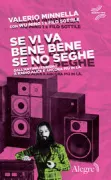 Copertina libro <b>Se vi va bene bene se no seghe</b>