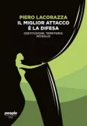 Copertina libro <b>Il miglior attacco è la difesa</b>
