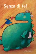 Copertina libro <b>Senza di te!<br></b>(titolo originale o altro titolo: <i>Ohne dich!</i>)