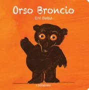 Copertina libro <b>Orso broncio</b>