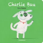 Copertina libro <b>Charlie Bau</b>