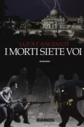 Copertina libro <b>I morti siete voi</b>