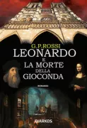 Copertina libro <b>Leonardo e la morte della Gioconda</b>