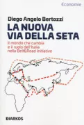Copertina libro <b>La nuova via della seta</b>