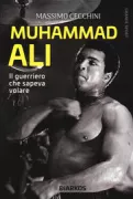 Copertina libro <b>Muhammad Ali</b>