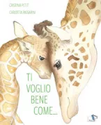 Copertina libro <b>Ti voglio bene come ..</b>
