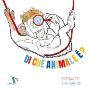 Copertina libro <b>Di che animale è?</b>