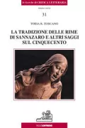 Copertina libro <b>La tradizione delle rime di Sannazaro e altri saggi sul Cinquecento</b>