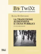 Copertina libro <b>La traduzione audiovisiva e i suoi pubblici</b>