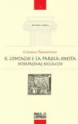 Copertina libro <b>Il contagio e la parola onesta</b>