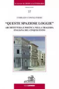 Copertina libro <b>Queste spaziose loggie</b>