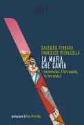 Copertina libro <b>La mafia che canta</b>