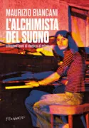 Copertina libro <b>L'alchimista del suono</b>
