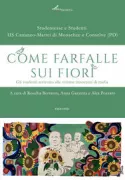 Copertina libro <b>Come farfalle sui fiori</b>