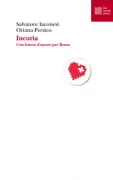 Copertina libro <b>Incuria</b>