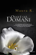 Copertina libro Oggi � gi� domani