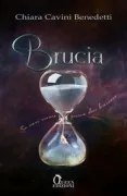Copertina libro <b>Brucia</b>