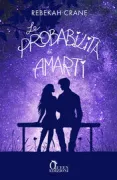 Copertina libro <b>Le probabilità di amarti<br></b>(titolo originale o altro titolo: <i>The odds of loving grover cleveland</i>)
