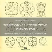 Copertina libro <b>Terremoto e ricostruzione: Messina 1908, verso una progettazione consapevole</b>