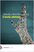 Copertina libro <b>L'isola abitata<br></b>(titolo originale o altro titolo: <i>Obitaemyj ostrov</i>)