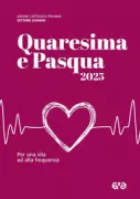 Copertina libro <b>Quaresima e Pasqua 2025</b>