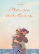 Copertina libro <b>Non mi dimenticare<br></b>(titolo originale o altro titolo: <i>Ne m'oublie pas</i>)