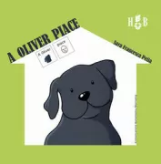 Copertina libro <b>A Oliver piace A Oliver non piace</b>