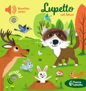 Copertina libro <b>Lupetto nel bosco<br></b>(titolo originale o altro titolo: <i>Petit loup dans la foret</i>)