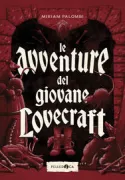 Copertina libro <b>Le avventure del giovane Lovecraft</b>