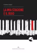 Copertina libro <b>La mia stagione è il buio</b>