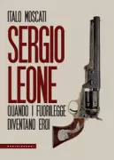 Copertina libro <b>Sergio Leone</b>