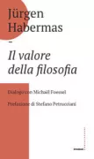Copertina libro <b>Il valore della filosofia</b>