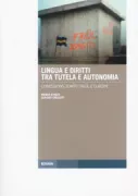 Copertina libro <b>Lingua e diritti tra tutela e autonomia</b>