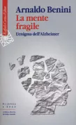 Copertina libro <b>La mente fragile</b>