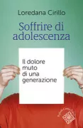 Copertina libro <b>Soffrire di adolescenza</b>