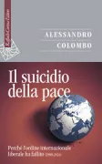 Copertina libro <b>Il suicidio della pace</b>