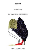 Copertina libro <b>La bambina invisibile</b>