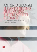 Copertina libro <b>Il canto decimo dell'Inferno e altri scritti su Dante</b>
