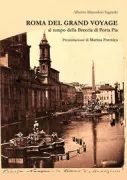 Copertina libro <b>Roma del grand voyage al tempo della breccia di Porta Pia</b>