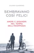 Copertina libro <b>Sembravano così felici</b>