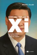 Copertina libro <b>Dobbiamo parlare di Xi<br></b>(titolo originale o altro titolo: <i>We need to talk about Xi</i>)