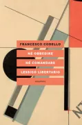 Copertina libro <b>Né obbedire né comandare</b>